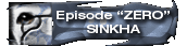 SINKHA ZERO