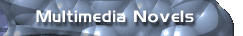 multimedia novels